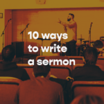 { 10 different ways to write a youth ministry sermon outline }